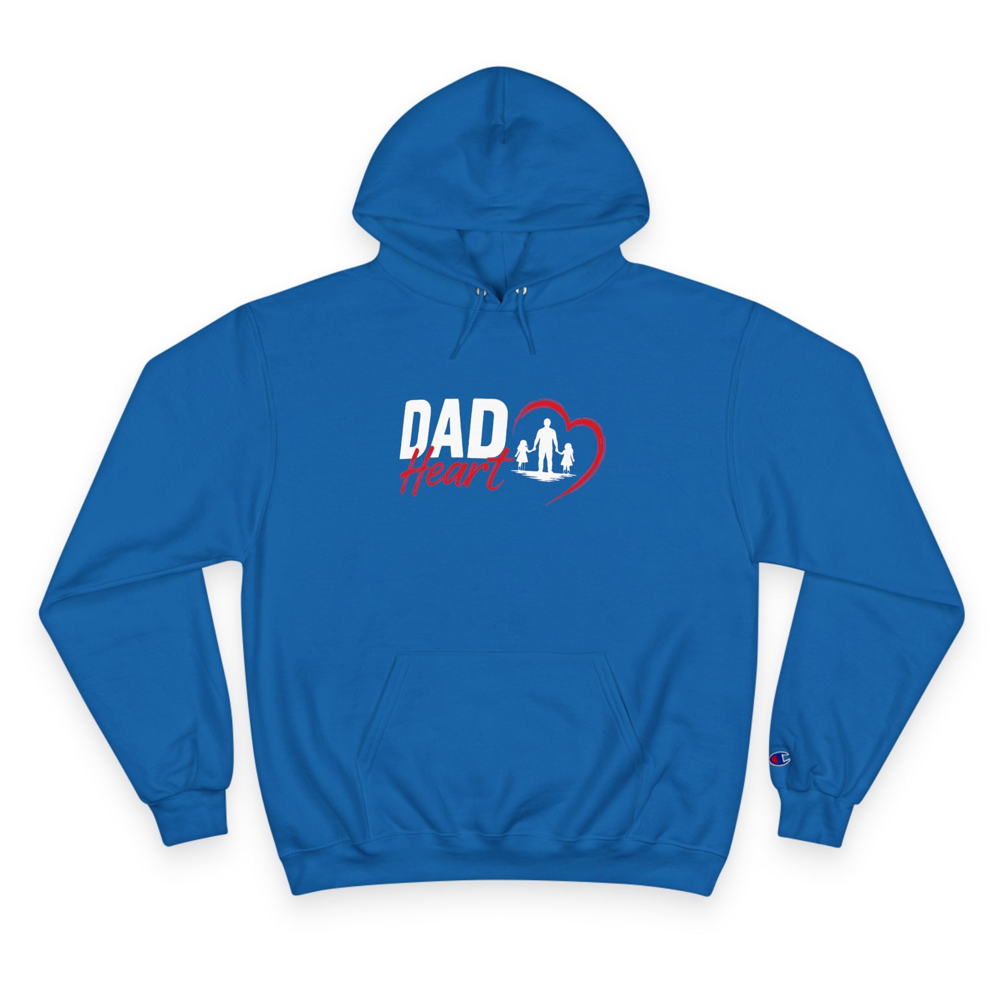Dad Heart Hoodie — "Raising Strong Daughters" Champion Pullover for Fathers