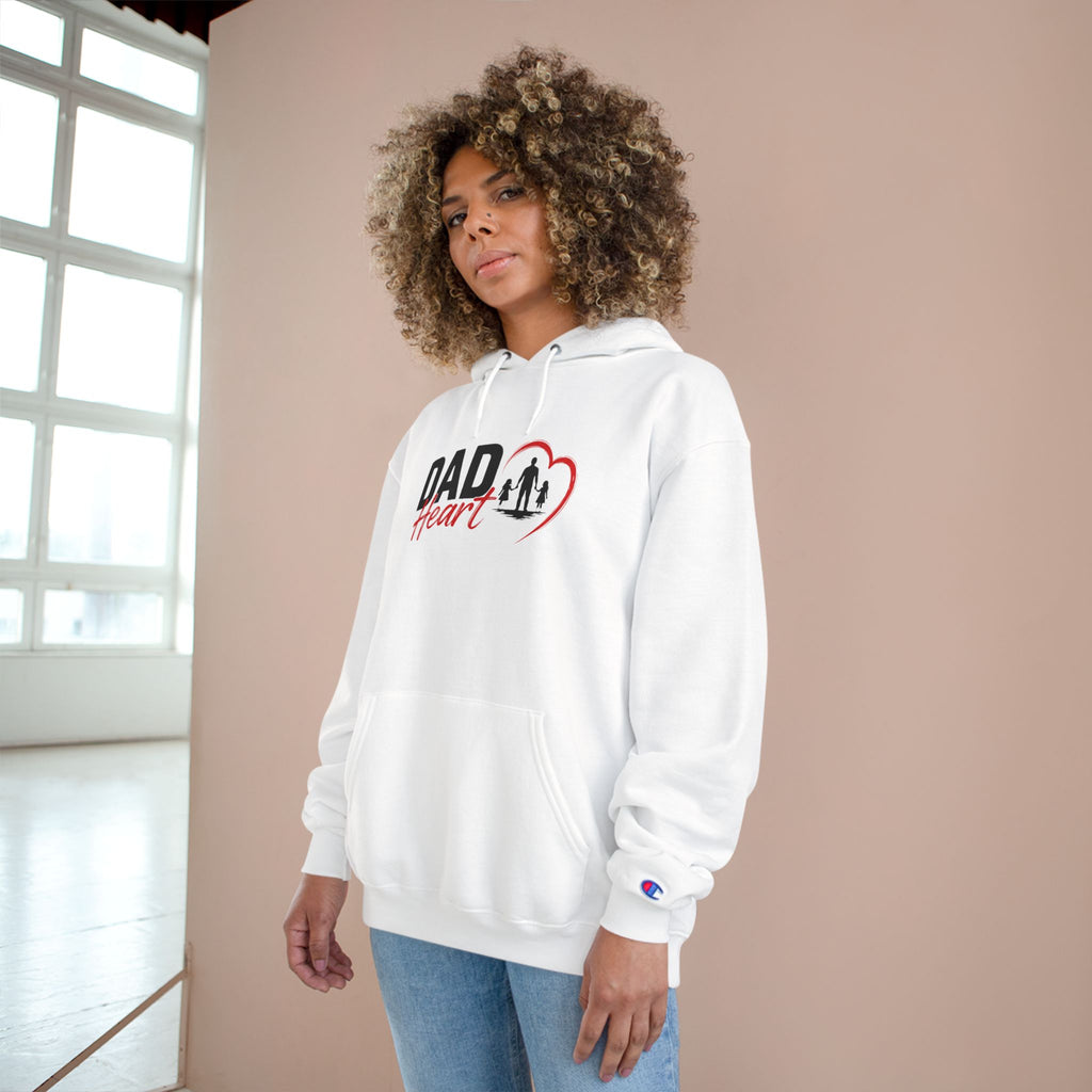 Dad Heart Hoodie — "Raising Strong Daughters" Champion Pullover for Fathers