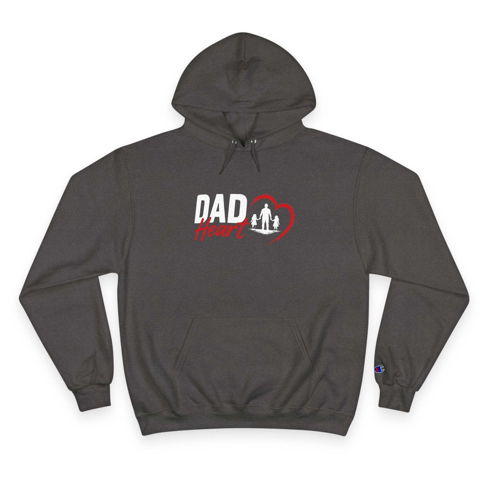 Dad Heart Hoodie — "Raising Strong Daughters" Champion Pullover for Fathers