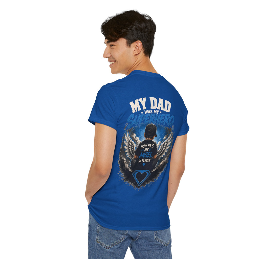 My Dad Superhero Tee — 'Now He’s My Angel in Heaven' Memorial T-Shirt
