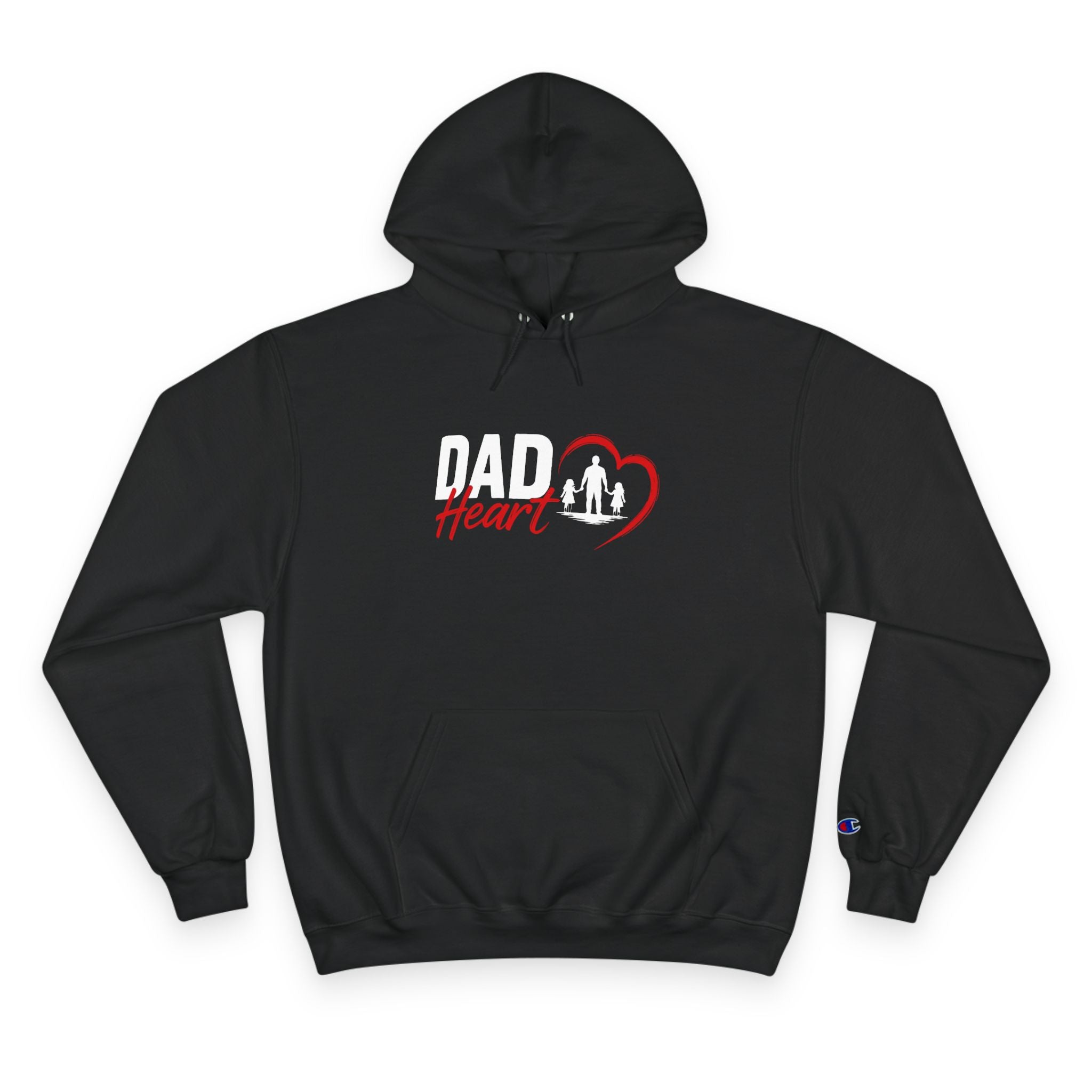 Dad Heart Hoodie — "Raising Strong Daughters" Champion Pullover for Fathers