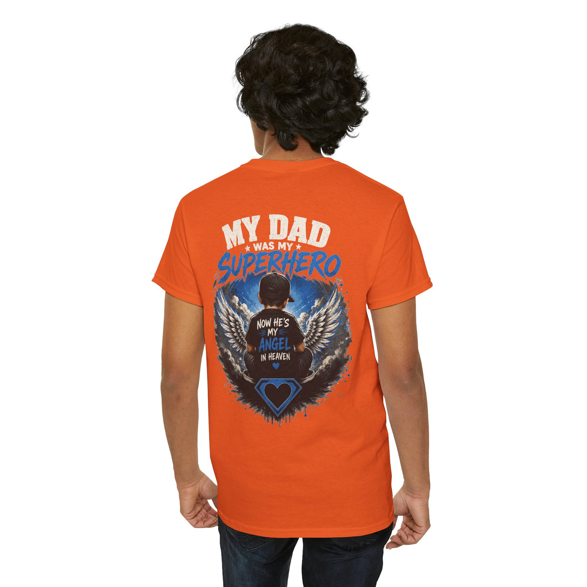 My Dad Superhero Tee — 'Now He’s My Angel in Heaven' Memorial T-Shirt