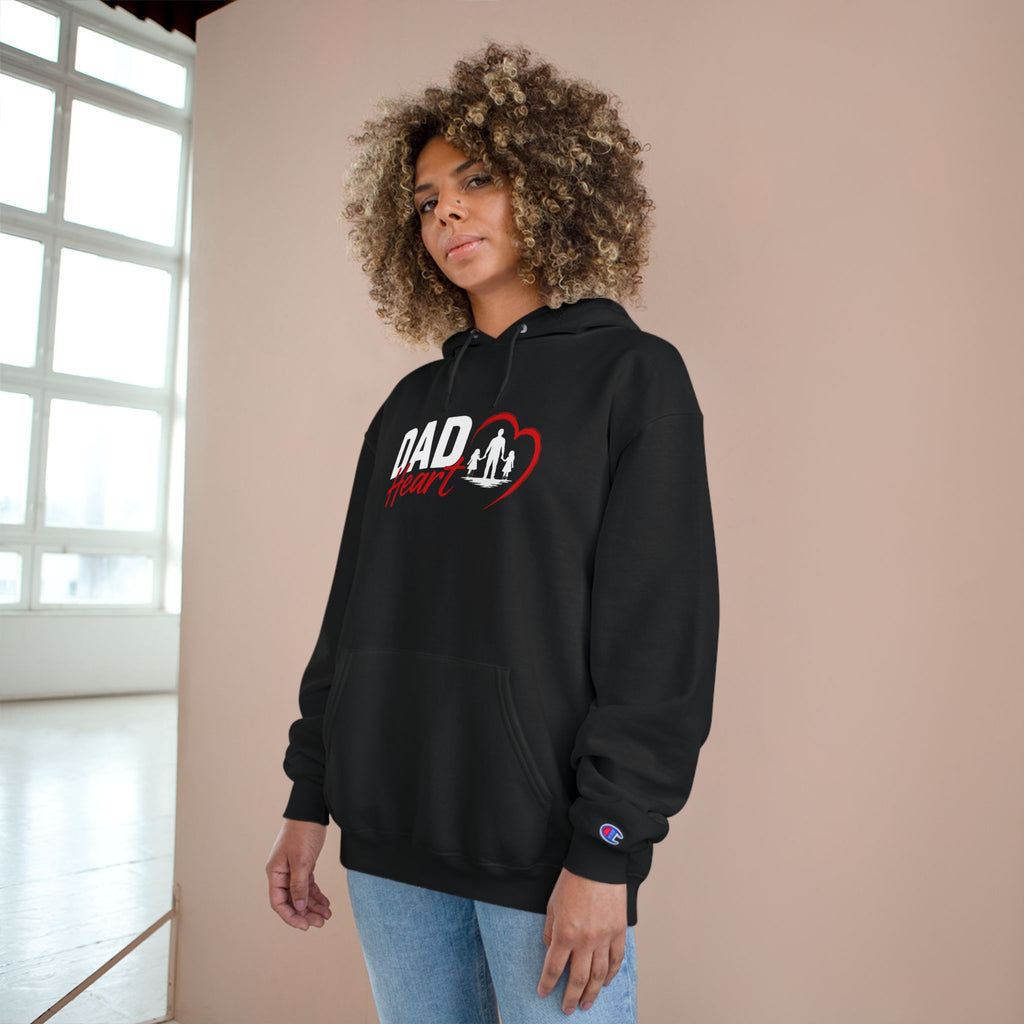 Dad Heart Hoodie — "Raising Strong Daughters" Champion Pullover for Fathers