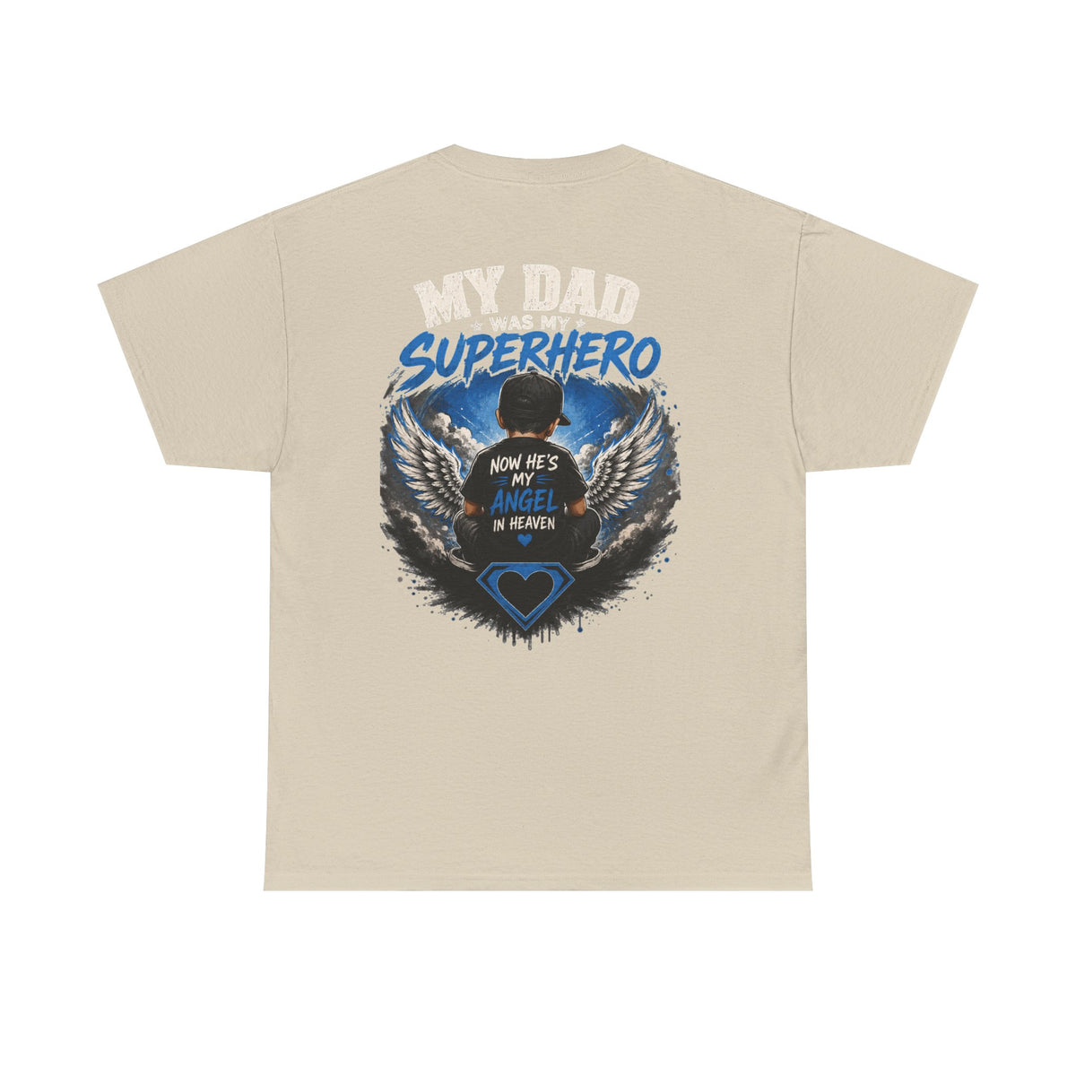 My Dad Superhero Tee — 'Now He’s My Angel in Heaven' Memorial T-Shirt