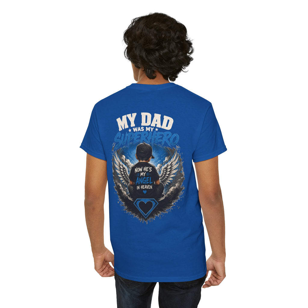 My Dad Superhero Tee — 'Now He’s My Angel in Heaven' Memorial T-Shirt