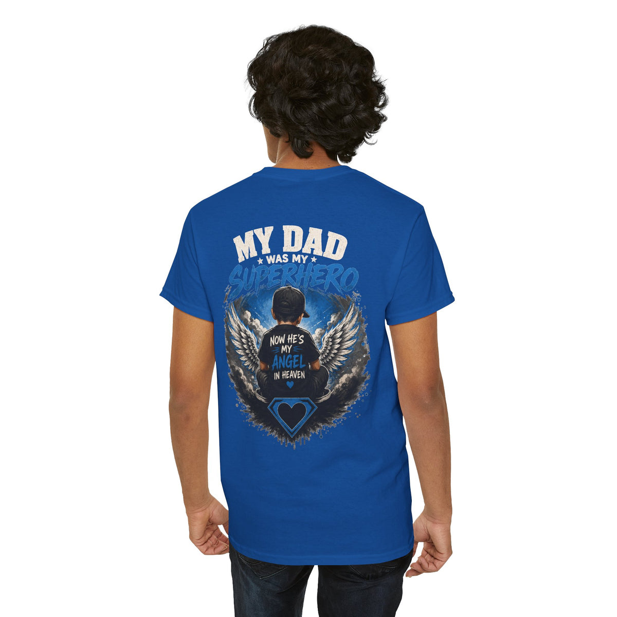 My Dad Superhero Tee — 'Now He’s My Angel in Heaven' Memorial T-Shirt