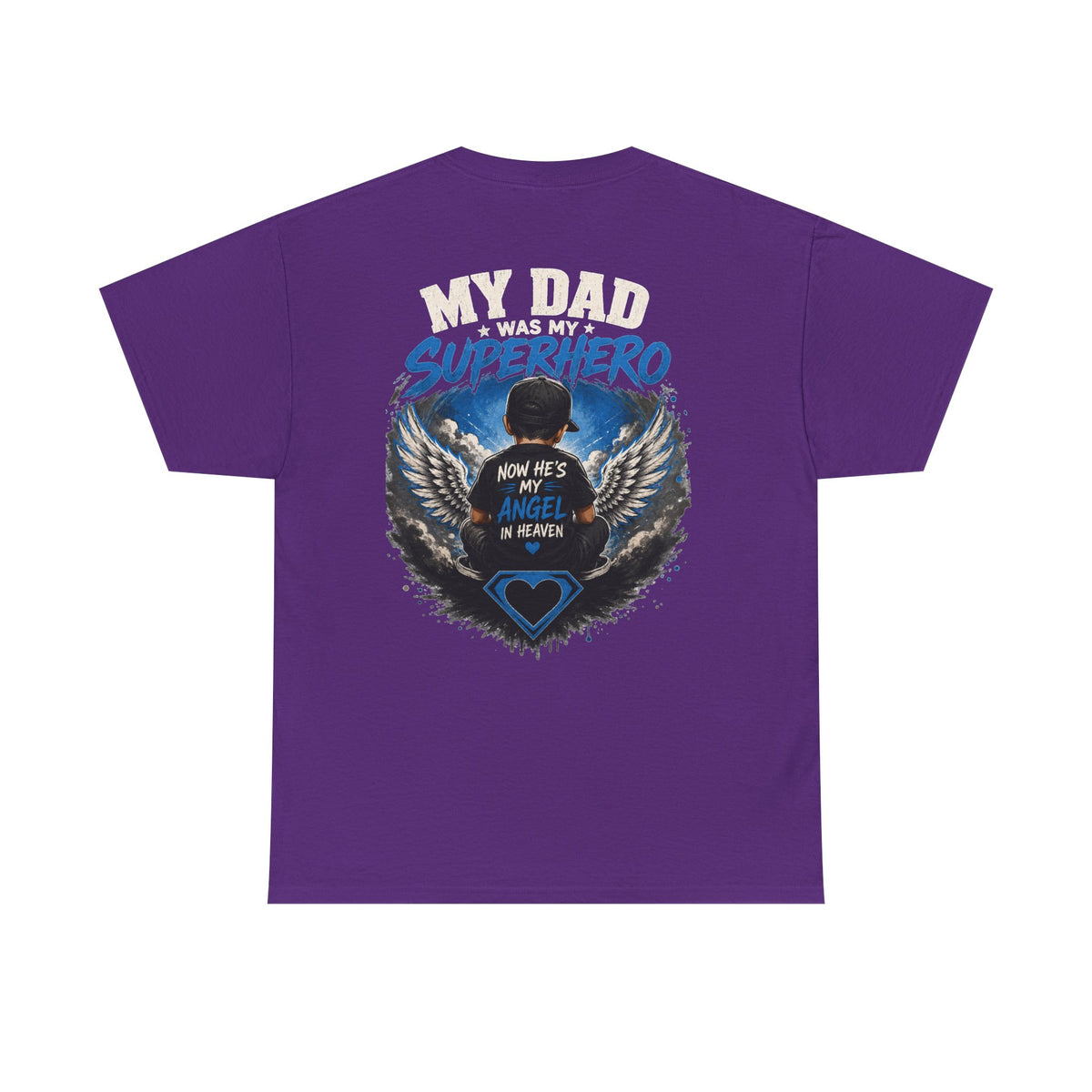My Dad Superhero Tee — 'Now He’s My Angel in Heaven' Memorial T-Shirt