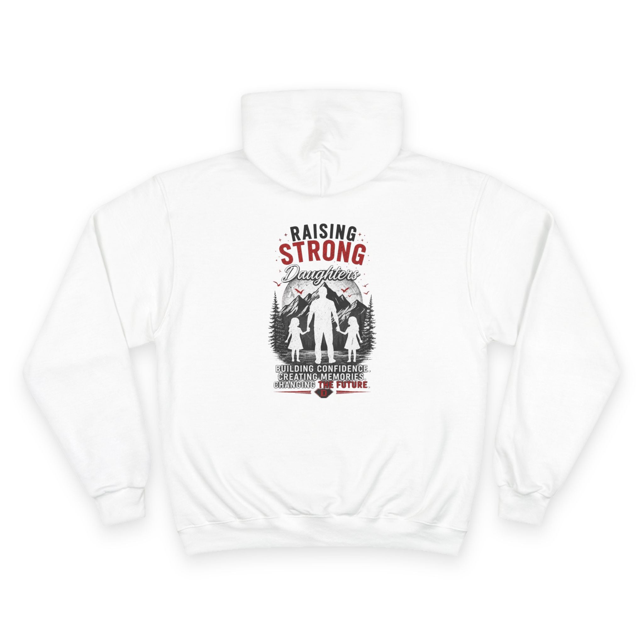 Dad Heart Hoodie — "Raising Strong Daughters" Champion Pullover for Fathers
