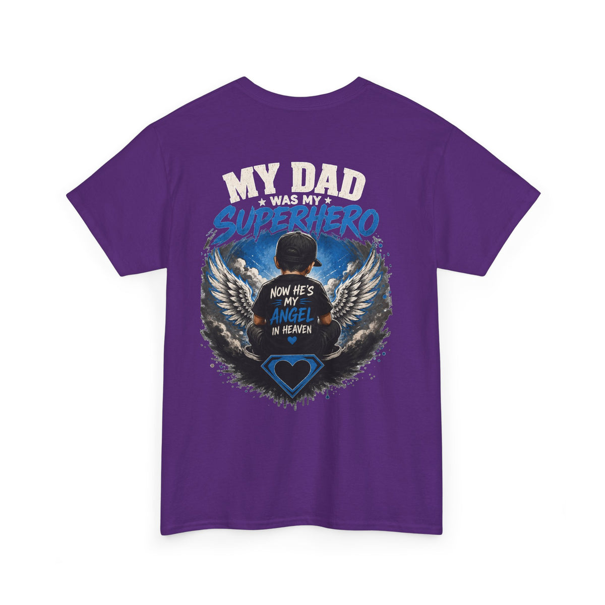 My Dad Superhero Tee — 'Now He’s My Angel in Heaven' Memorial T-Shirt