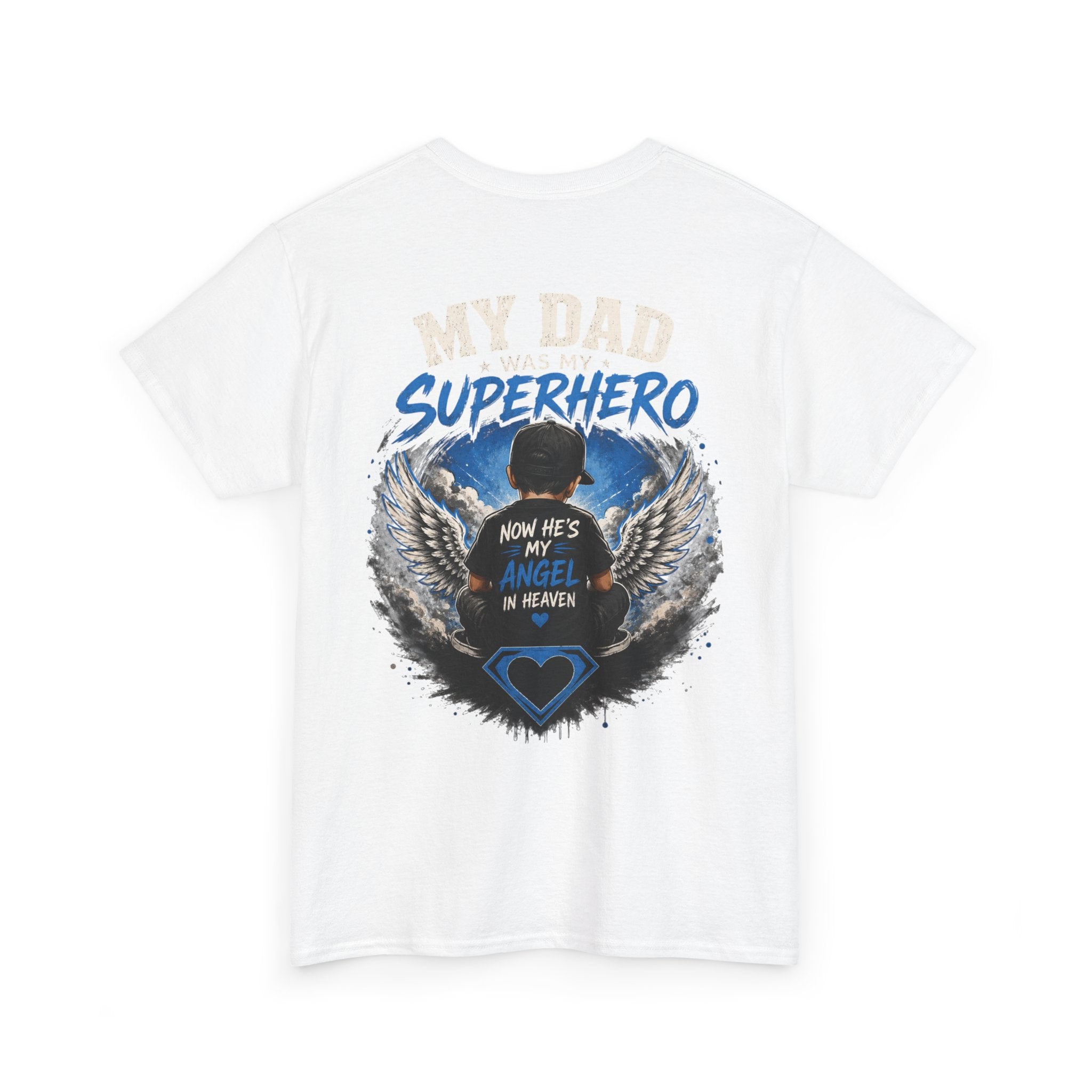 My Dad Superhero Tee — 'Now He’s My Angel in Heaven' Memorial T-Shirt
