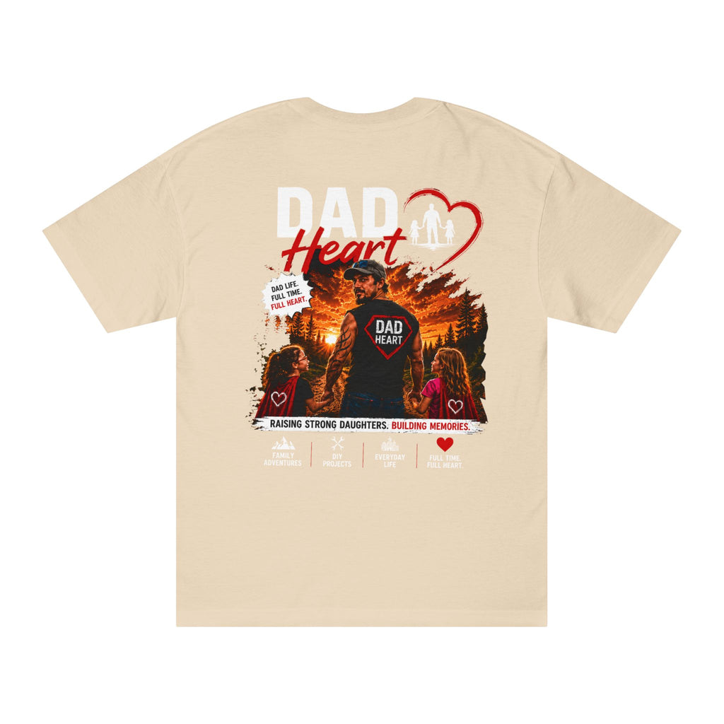 Dad Heart T‑Shirt — Proud Father Tee for Raising Daughters, Family & Outdoor Dad Gift