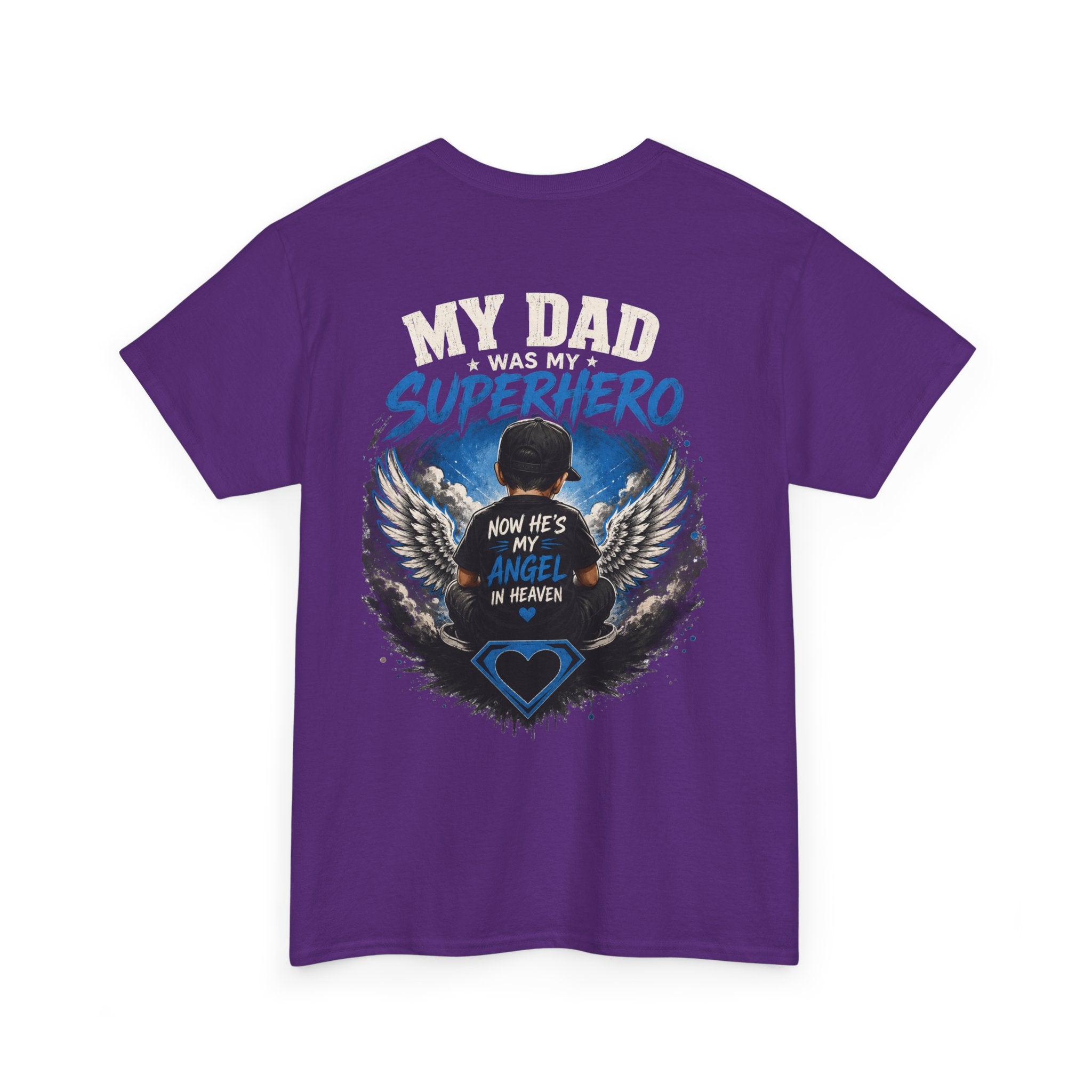 My Dad Superhero Tee — 'Now He’s My Angel in Heaven' Memorial T-Shirt