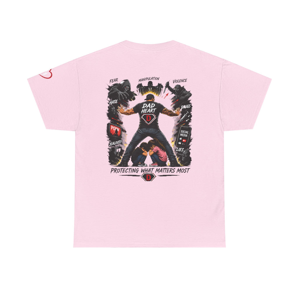 Dad Heart T-Shirt — Protecting What Matters Most Father’s Day Tee