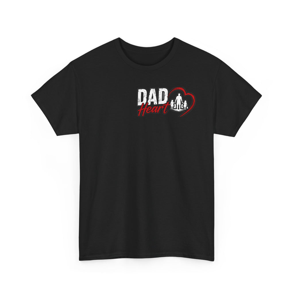 Dad Heart T-Shirt — Protecting What Matters Most Father’s Day Tee