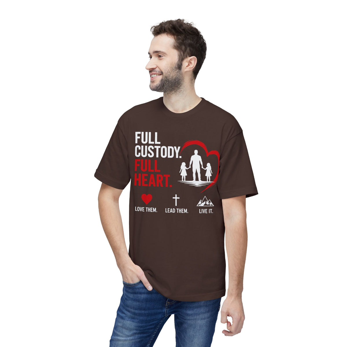 Full Custody Full Heart T-Shirt — Christian Single Parent Family Tee