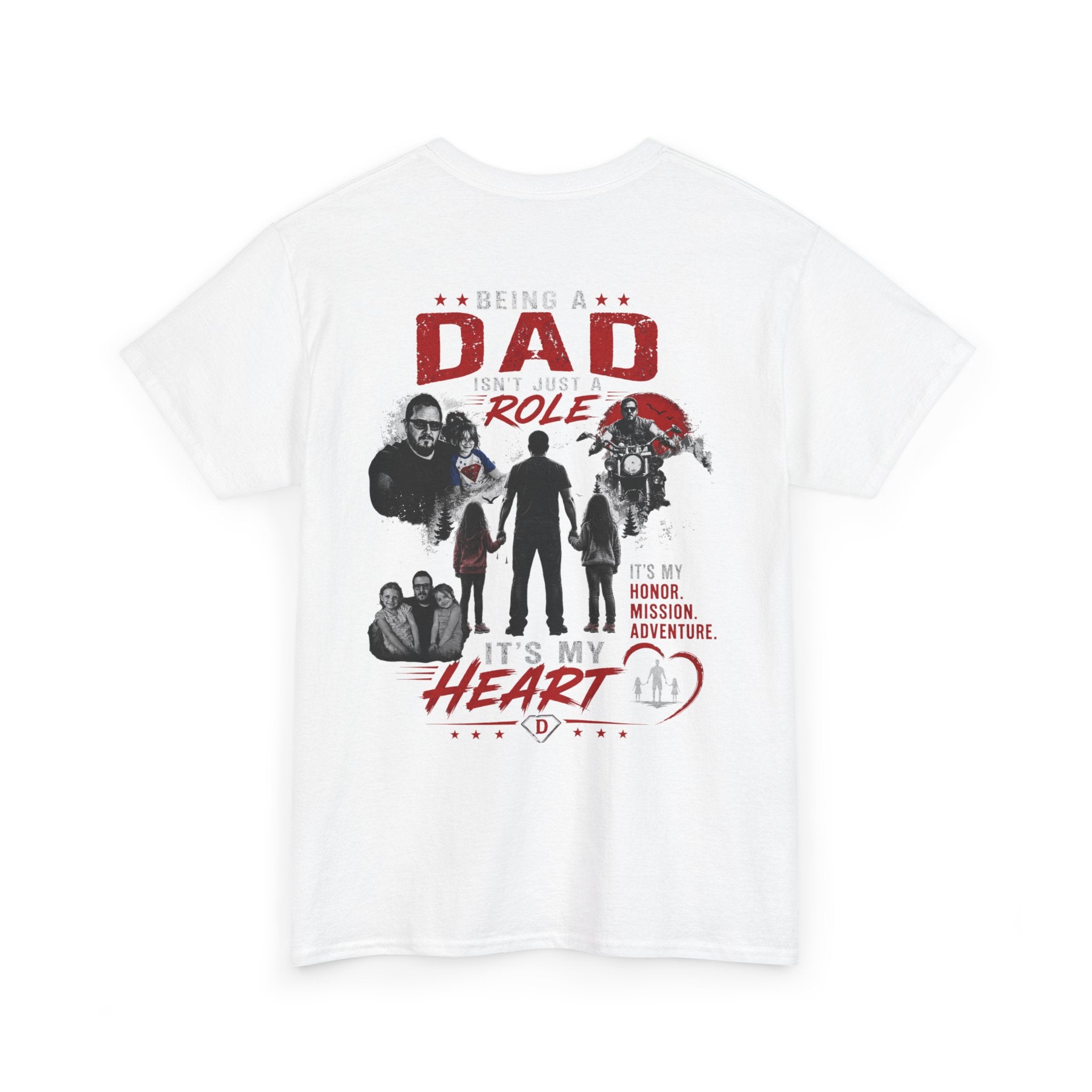 Dad Role T‑Shirt - "Being a Dad is My Honor, It's My Heart" Family Father's Day Tee