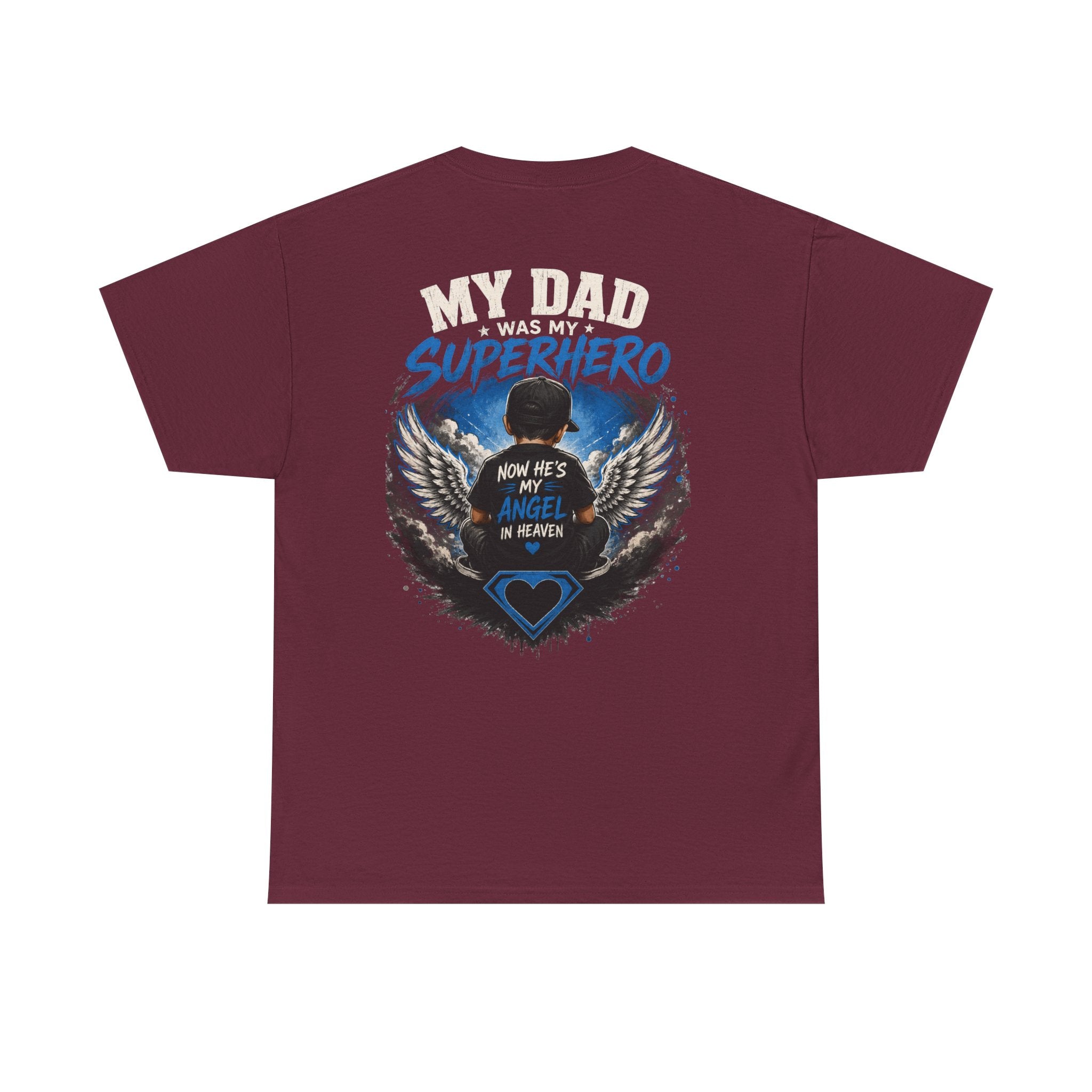 My Dad Superhero Tee — 'Now He’s My Angel in Heaven' Memorial T-Shirt