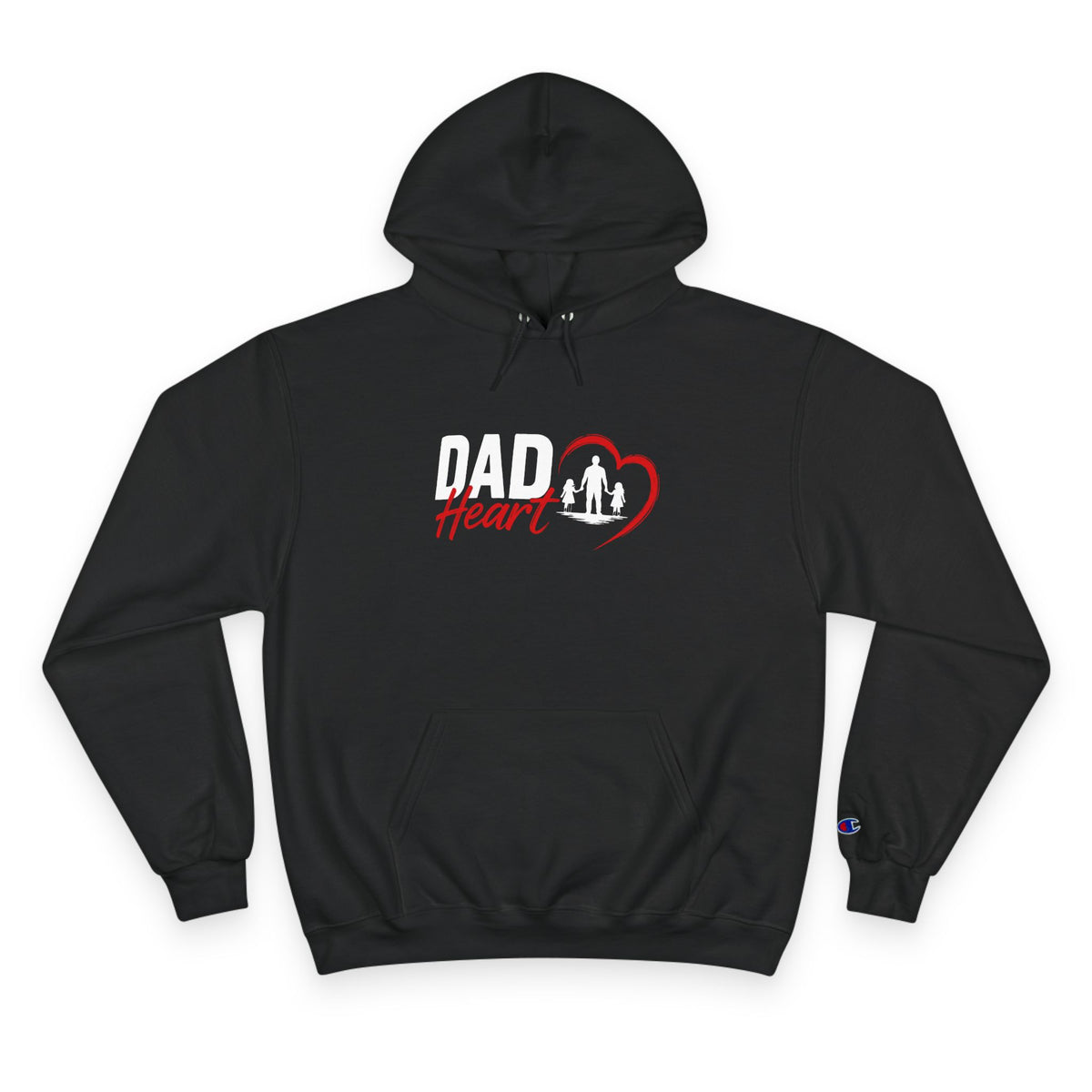 Dad Heart Hoodie — "Raising Strong Daughters" Champion Pullover for Fathers