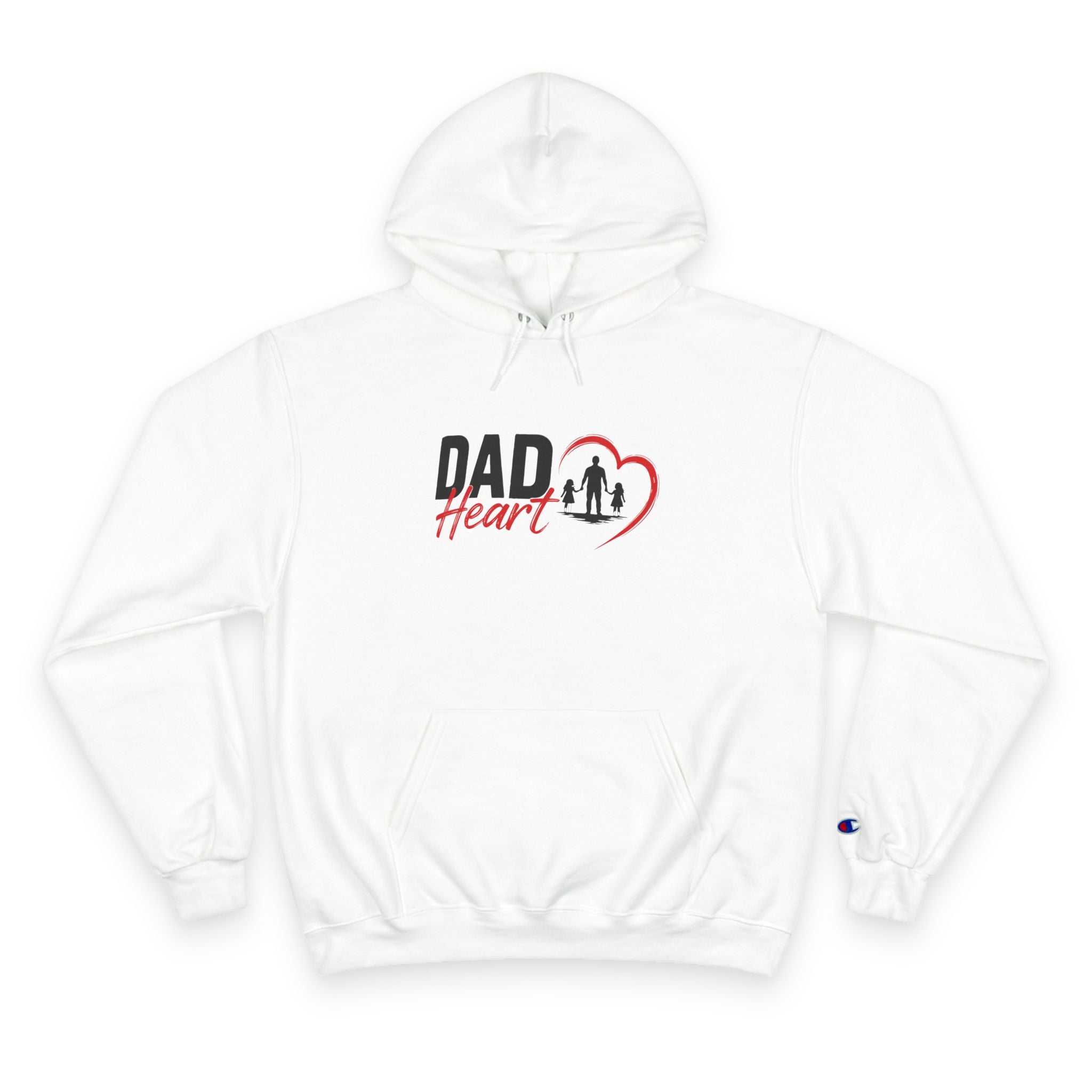 Dad Heart Hoodie — "Raising Strong Daughters" Champion Pullover for Fathers