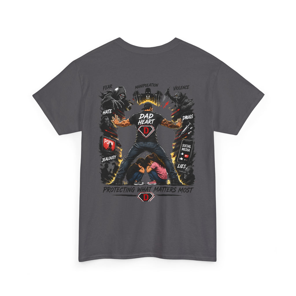 Dad Heart T-Shirt — Protecting What Matters Most Father’s Day Tee