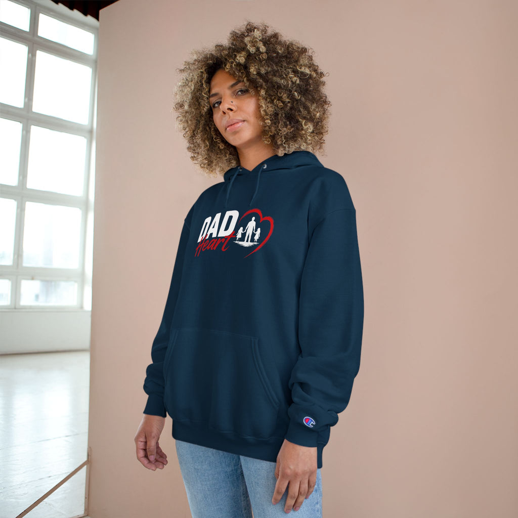 Dad Heart Hoodie — "Raising Strong Daughters" Champion Pullover for Fathers
