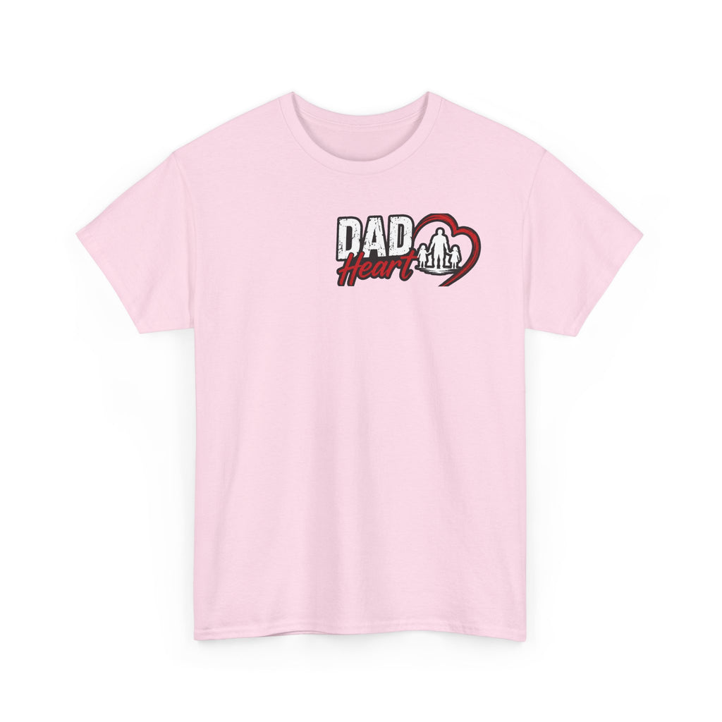 Dad Heart T-Shirt — Protecting What Matters Most Father’s Day Tee