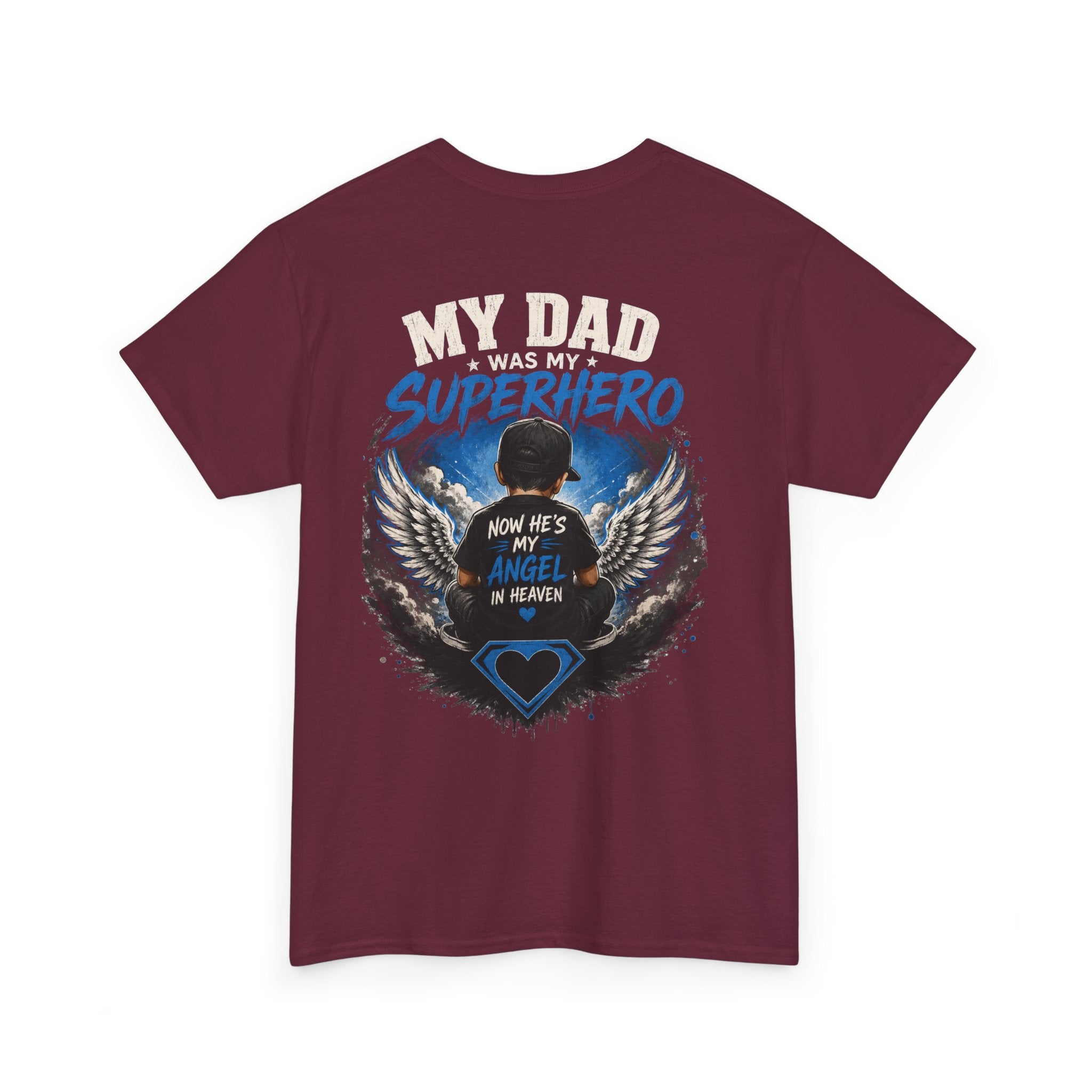 My Dad Superhero Tee — 'Now He’s My Angel in Heaven' Memorial T-Shirt